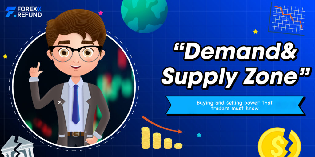 Demand & Supply Zone